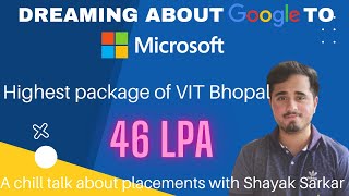 Placements at VIT Bhopal  Highest Package of VIT Bhopal  Microsoft placement [upl. by Nodyarg]