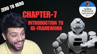 UiPath Zero To Hero SeriesPro  Chapter7  Introduction to Robotic Enterprise Framework  UiADP [upl. by Htbazile657]