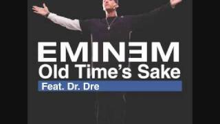 Eminem  Old Times Sake ft Dr Dre Instrumental [upl. by Haidebez]