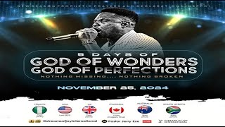 5 DAYS OF GOD OF WONDERS GOD OF PERFECTIONS  NSPPD  25TH NOVEMBER 2024 [upl. by Anaig]