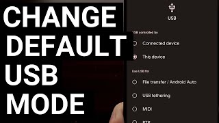 How to Change the Default Android USB Connection to File Transfer Mode Picture Transfer Mode etc [upl. by Aivartal]