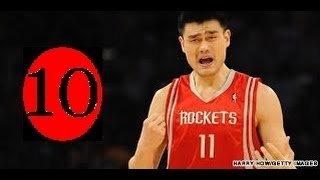 Yao Ming Top 10 Plays Of Career [upl. by Arzed554]