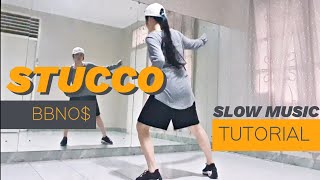 STUCCO  Bbno Slow Speed Dance Tutorial  Itstesa choreography [upl. by Llegna130]