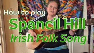 Spancil Hill  Irish Folk Song  Guitar Tutorial [upl. by Pronty]