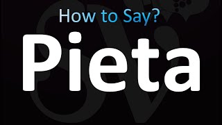 How to Pronounce Pieta correctly [upl. by Nipahc]