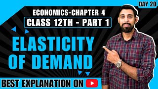 Microeconomics  Elasticity of demand  Chapter 4  Part 1 [upl. by Saba]