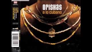 Orishas  Orishas Llego ORISHAS REMIX [upl. by Lada]