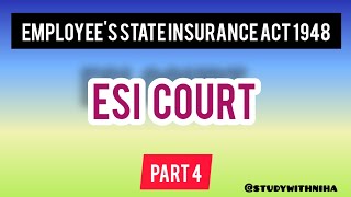 ESI COURT  Employees State Insurance Act labourlaw bankinglaw constitution ipc [upl. by Jade707]