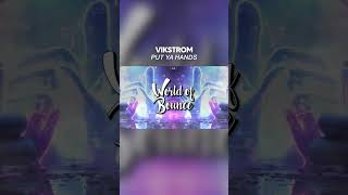 Vikstrom  Put Ya Hands Original Mix [upl. by Dorlisa]