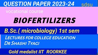 BIOFERTILIZERS question paper b sc microbiology 1st sem 2324 sdsu [upl. by Vaclav]