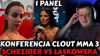 NITRO OGLĄDA KONFERENCJE CLOUT MMA 3 PANEL 1  MARIANNA SCHREIBER VS MONIKA LASKOWSKA [upl. by Packston]