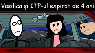 Vasilica Poliția Și ITPul Expirat De 4 Ani [upl. by Ojyma364]