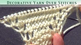 Knitted Decorative Yarn Over Stitches [upl. by Yram]