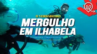 Mergulho em Ilhabela  Rolê para Leigos [upl. by Anazus]