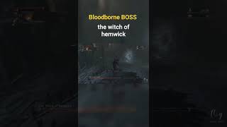 Bloodborne BOSS the witch of hemwick [upl. by Siouxie162]