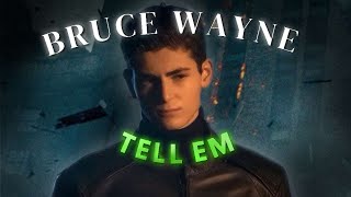 4K Gotham Bruce Wayne「Edit」 Tell Em’ [upl. by Crescint]