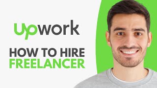 How to Hire Freelancer on UpWork 2024 [upl. by Rufe977]