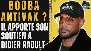 BOOBA SOUTIEN LA CAUSE DE DIDIER RAOULT ET INSULTE UN DOC APRÈS SON COMBAT CONTRE LES INFLUVOLEURS [upl. by Eidassac]