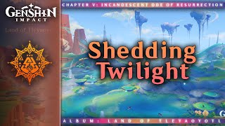 Shedding Twilight — Natlan Night  Genshin Impact OST Land of Tleyaoyotl [upl. by Aicilet314]