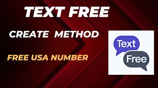 Textfree Account Create Method  Free USA Number For Unlimited Texting and Calling [upl. by Aissela]