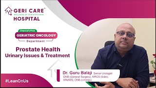 Prostate Health Explained  Issues Exams amp Treatment  Dr Gurubalaji [upl. by Iznyl]