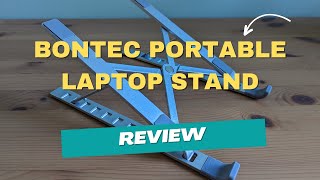 BONTEC Portable Laptop Stand Product Review [upl. by Agni]