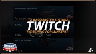 HOW TO TWITCH  Bassmaster Fishing 2022 Tutorial [upl. by Pennebaker78]