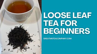 What is Loose Leaf tea  A chat about Loose Leaf tea for beginners [upl. by Nylirak81]