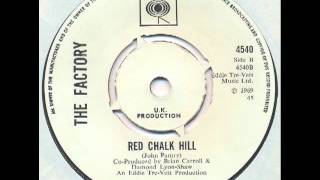 Factory  Red chalk hill UK psych pop [upl. by Calmas]