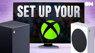 How To Set Up Your Xbox Series XS For 2024 [upl. by Nuahsak]