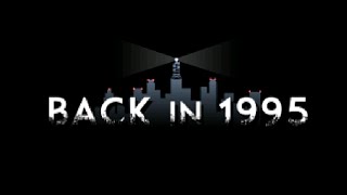 Back in 1995 quot2nd Thoughtquot Trailer [upl. by Enimzaj11]