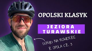 Dokąd na rowerze z Opola Odcinek 3 Jeziora Turawskie 🚴‍♂️🌊 [upl. by Cheston872]