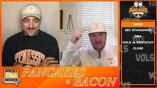 Tennessee Wins the Bye Week Fans QampA amp Vols vs Kentucky Ep 69  Pancakes amp Bacon [upl. by Cesaria]