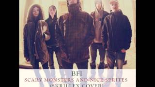 Skrillex  Scary Monsters and Nice Sprites BFI Cover [upl. by Bui]