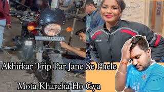 Akhirkar Trip Par Jane Se Phele Mota Kharcha Ho Gya  vloging motovlogger subscribe [upl. by Llenna872]