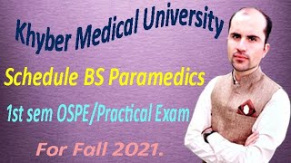 BS Paramedics OSPEPractical Exam will announce by KMU from 28 to 30 September Fall 2021 [upl. by Sixele328]