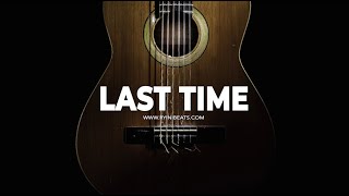 FREE Acoustic Guitar Type Beat 2022 quotLast Timequot Emo Rap Sad Country Instrumental [upl. by Lottie978]