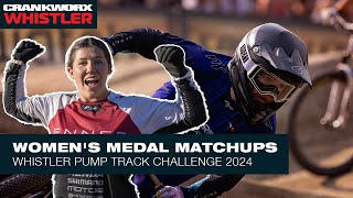 PUMP TRACK CHALLENGE WHISTLER  WOMENS PODIUM MATCHUPS [upl. by Ayian]