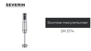 Severin Stavmixer med premiumset SM 3774 [upl. by Yaral]