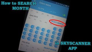 How to SEARCH WHOLE MONTH in the SKYSCANNER APP MOBILE [upl. by Berkeley]