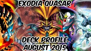 EXODIA QUASAR DECK PROFILE ITS BACKKKKK POST CORE [upl. by Nicolea]