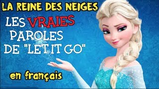 La reine des neiges  Libérée délivrée les vraies paroles en français [upl. by Eolande]