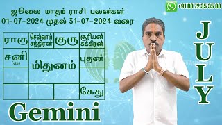 July Month Rasi Palan 2024  Mithunam  ஜூலை மாத ராசி பலன்கள்  mithunam RKAstrologer [upl. by Edelson]