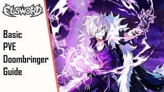 【Elsword】Basic Doombringer DB PVE Guide [upl. by Adnaram]