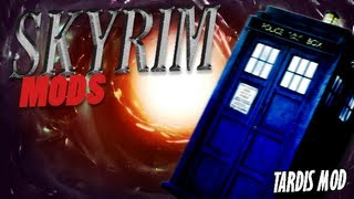 Skyrim Mods  Doctor Who  Tardis Mod [upl. by Sekoorb]