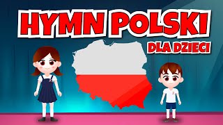 MAZUREK DĄBROWSKIEGO  Hymn Polski dla dzieci  Nauka pierwszej zwrotki hymnu  podkład [upl. by Nirot793]