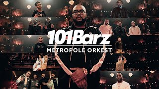 101Barz X Metropole Orkest  15 jaar 101Barz [upl. by Abihsot342]