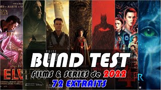 BLIND TEST Films amp Séries 2022 72 extraits [upl. by Ahsihat740]