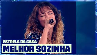 Nicole Louise  Melhor Sozinha Ao Vivo na Batalha  Estrela da Casa  Música Multishow [upl. by Scarito]