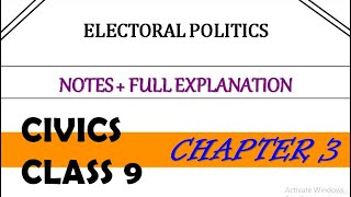 Electoral Politics Class 9 Civics Notes  CBSE Chapter 3 Class 9 Notes  Full Explanation BestNotes [upl. by Zosima]